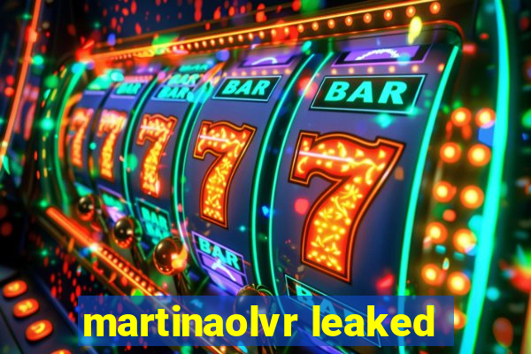 martinaolvr leaked